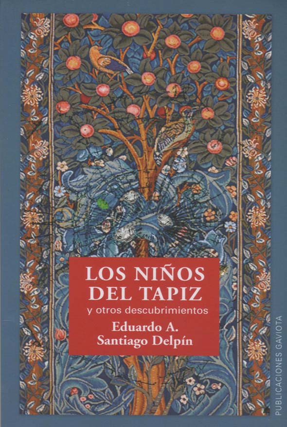 Los niños del tapiz y otros descubrimientos
