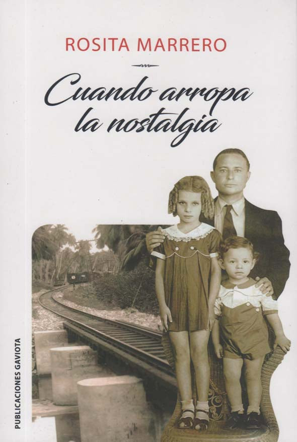 Cuando arropa la nostalgia