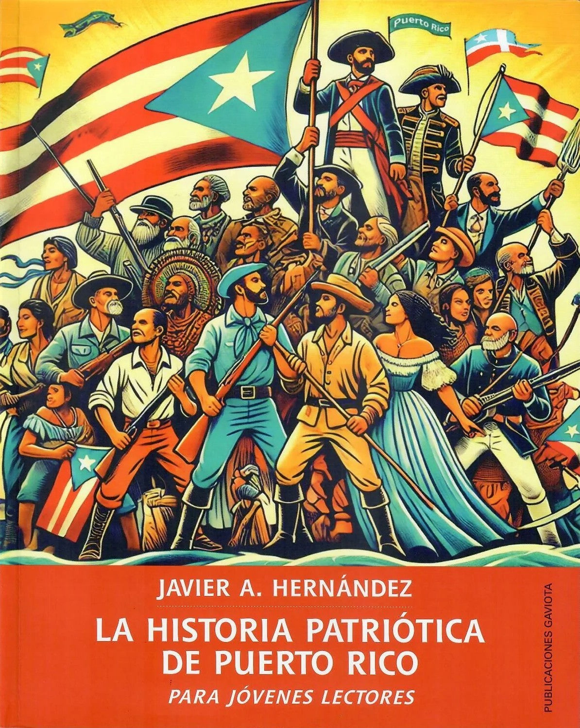 Historia patriótica de Puerto Rico para jóvenes lectores
