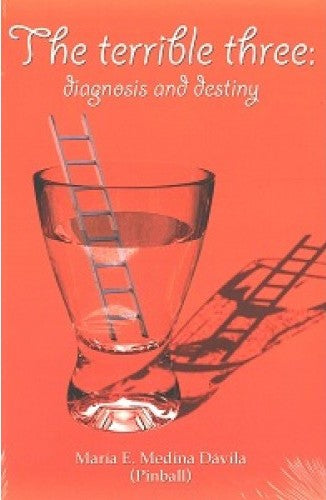 The Terrible Three: Diagnosis and Destiny