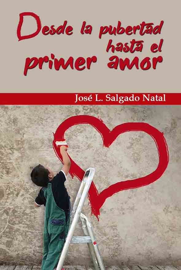 Desde la pubertad hasta el primer amor