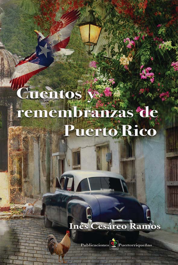 Cuentos y remembranzas de Puerto Rico