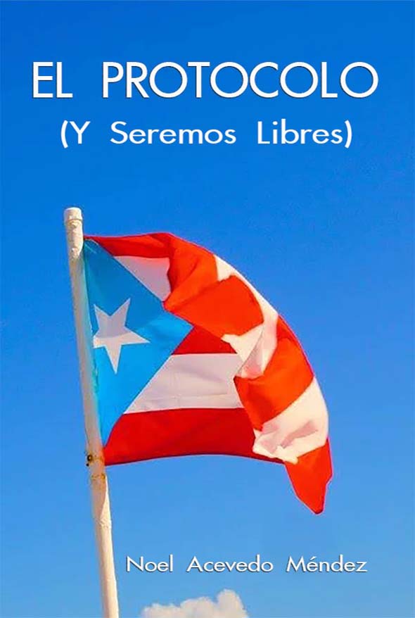 El protocolo (Y seremos libres)