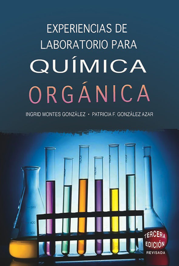 Experiencias de laboratorio para Química Orgánica