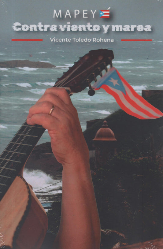 Mapeyé: Contra viento y marea