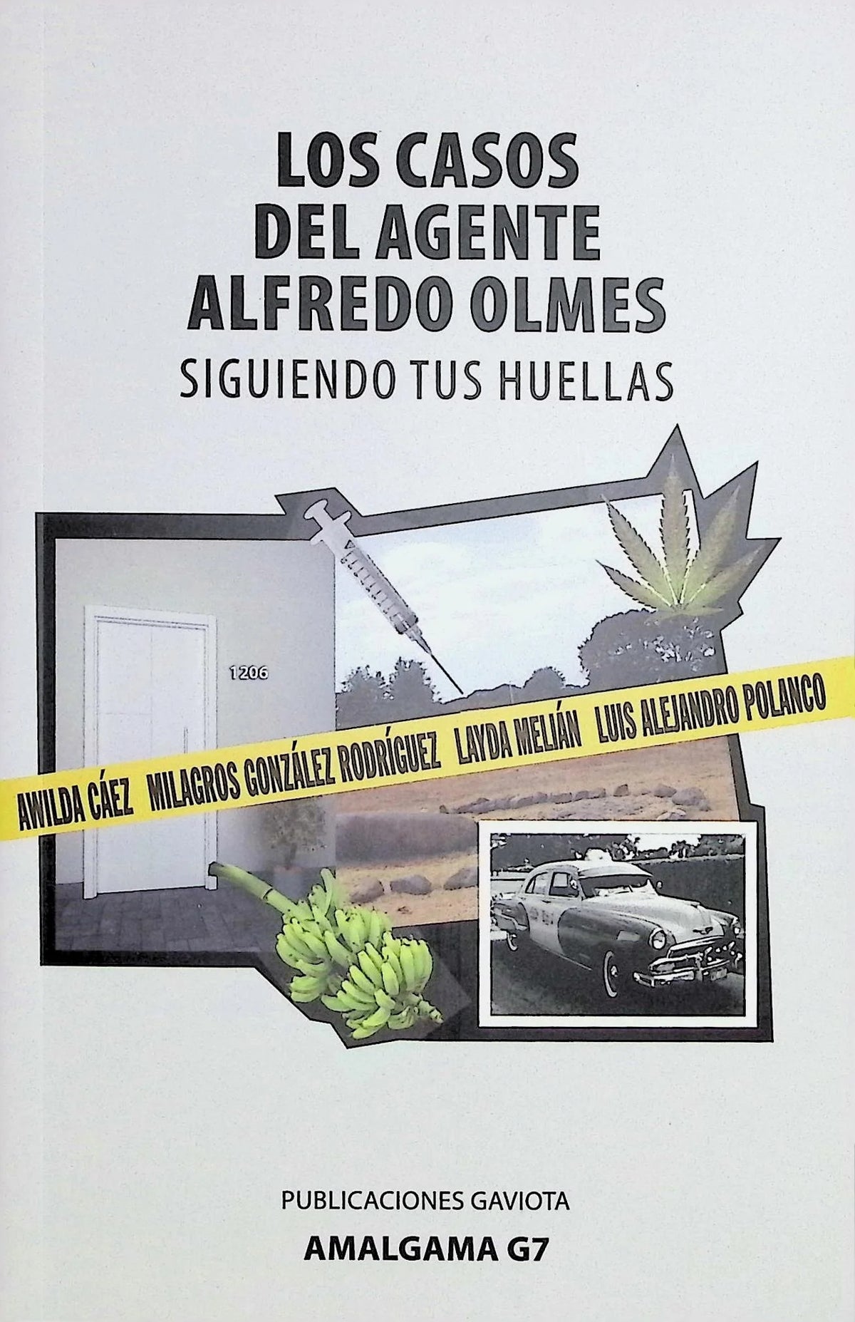 Los casos del agente Alfredo Olmes: Siguiendo tus huellas