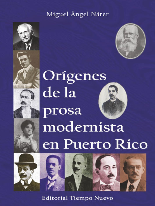 Orígenes de la prosa modernista en Puerto Rico