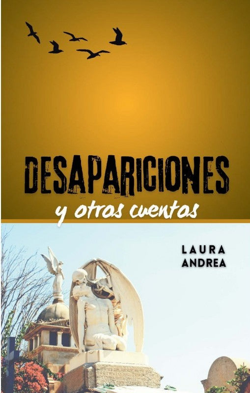 Desapariciones y otros cuentos