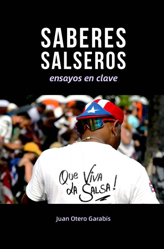 Saberes salseros: ensayos en clave