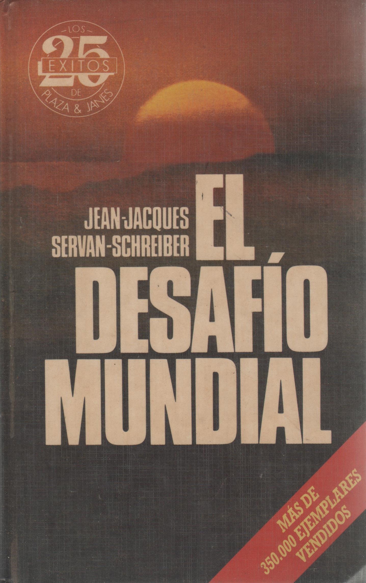 El desafío mundial