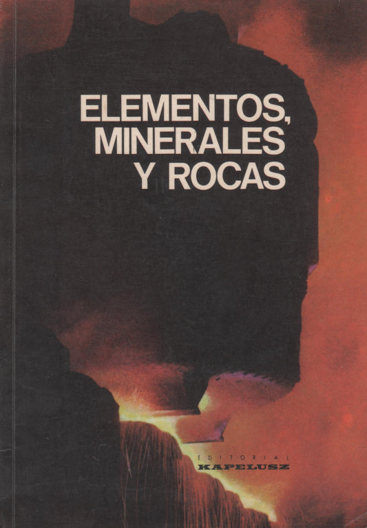 Elementos, minerales y rocas