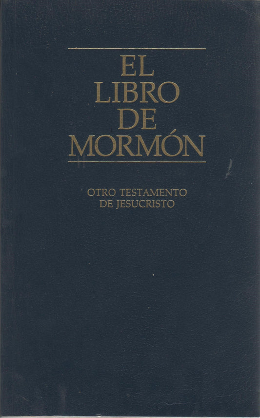 El libro de Mormón: Otro testamento de Jesucristo