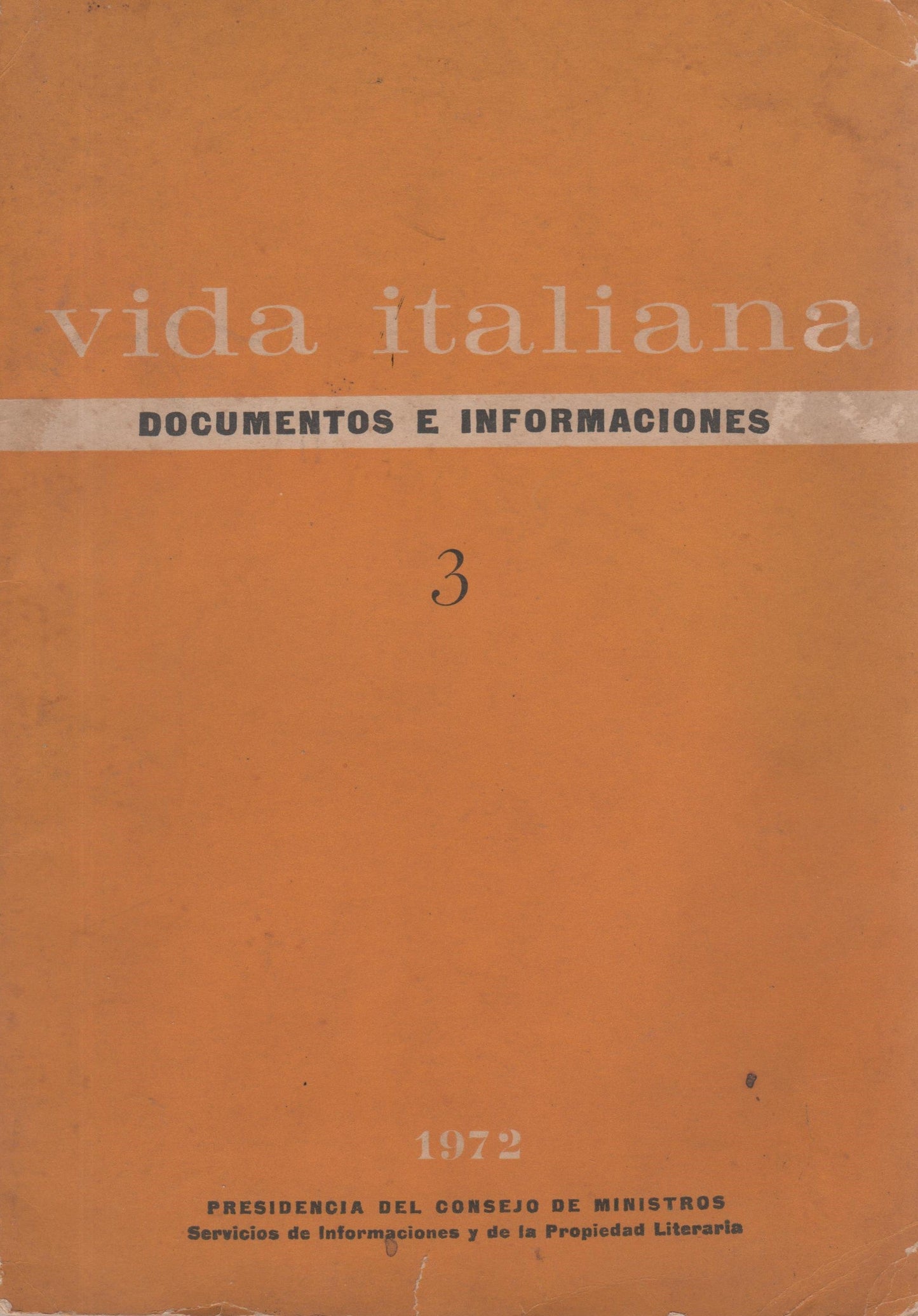 Vida italiana: Documentos e informaciones