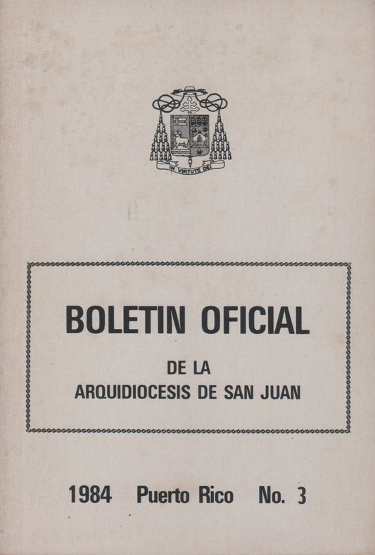 Boletín oficial de la Arquidiocesis de San Juan-1984-3