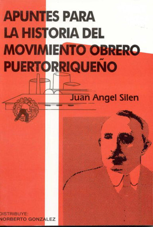 Apuntes para la historia movimiento obrero puertorriqueño