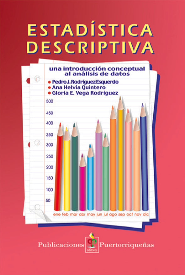 Estadística descriptiva: una introducción conceptual al análisis de datos