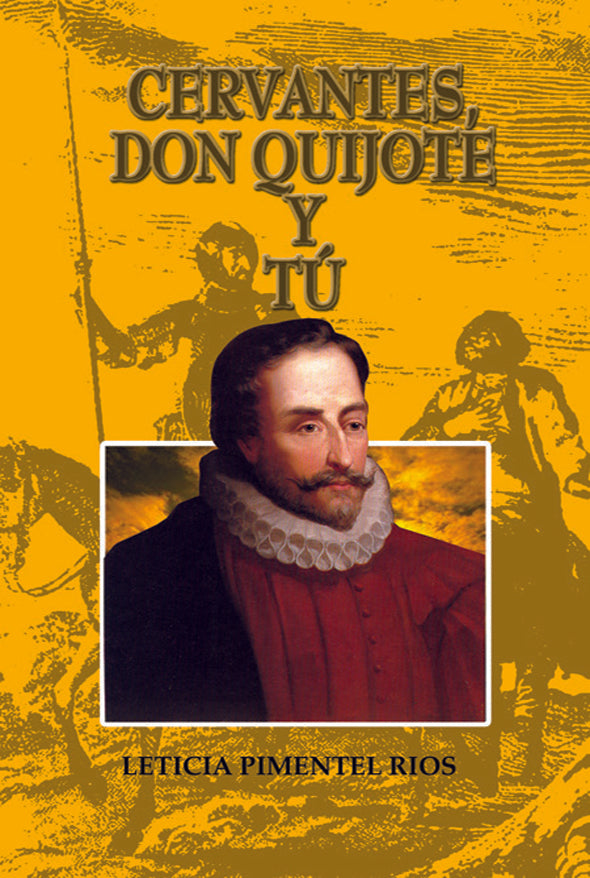 Cervantes, don Quijote y tú
