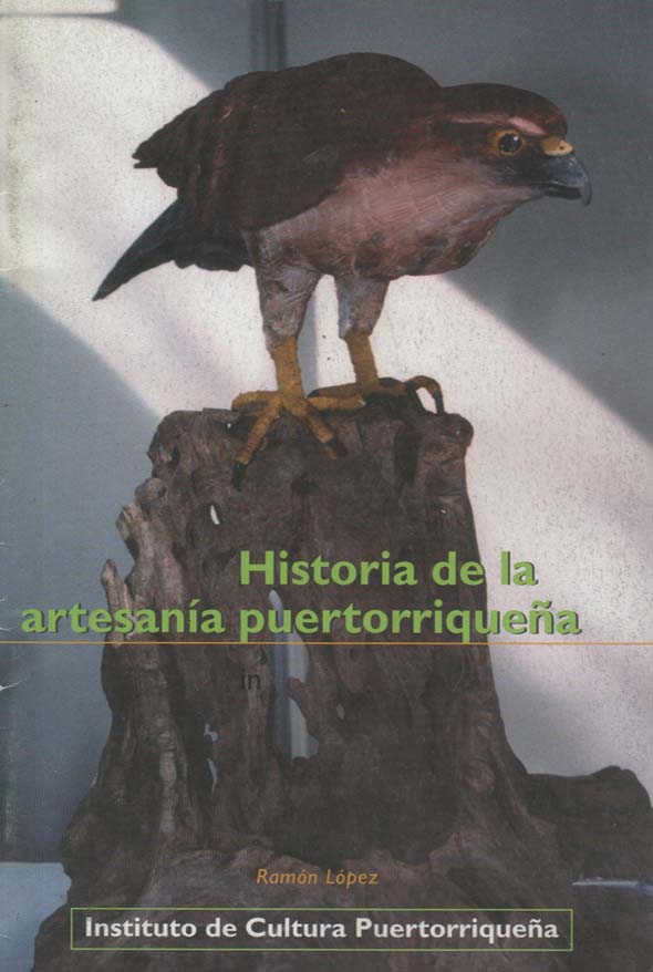 Cuadernos de cultura 10 Historia de la artesanía puertorriqueña