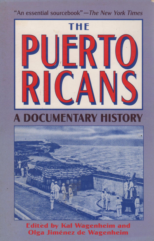 The Puerto Rican: A Documentary History