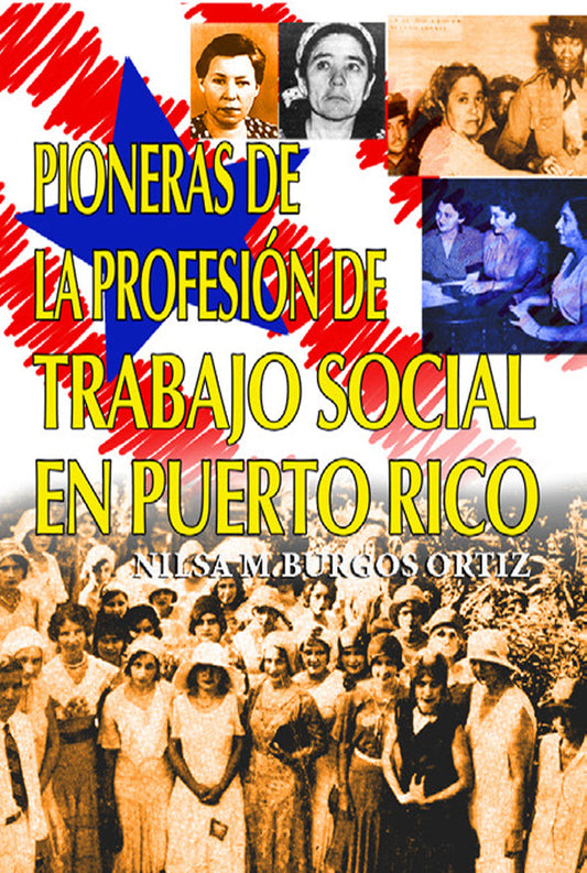 Pioneras de la profesión de trabajo social en Puerto Rico