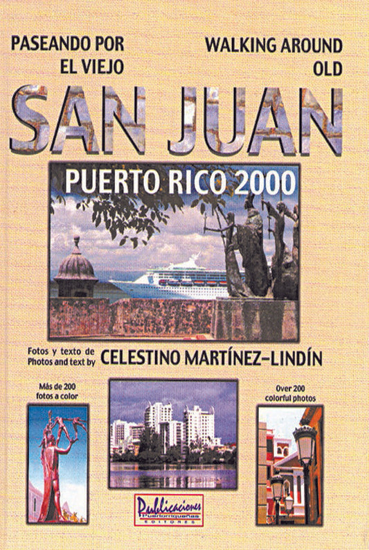 Paseando por el Viejo San Juan Puerto Rico 2000