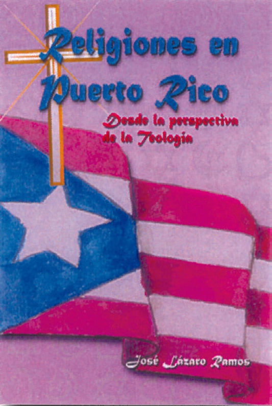 Religiones en Puerto Rico desde la perspectiva de la teología