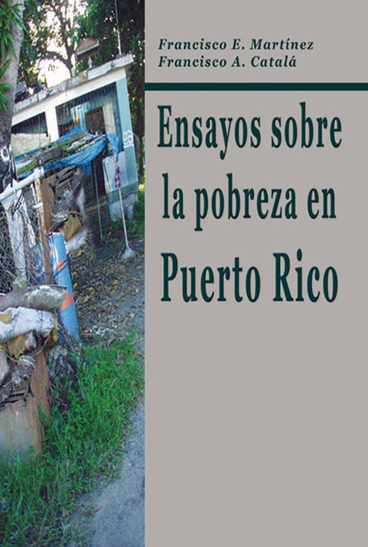 Ensayos sobre la pobreza en Puerto Rico