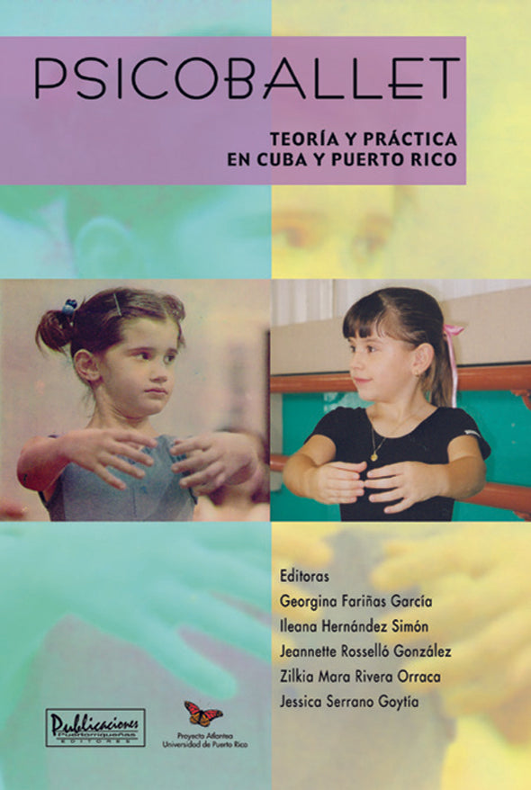 Psicoballet: Teoría y práctica en Cuba y Puerto Rico