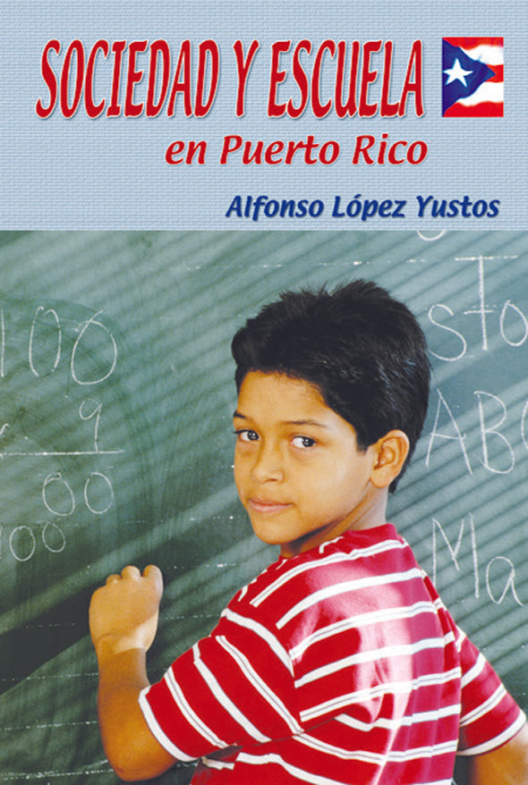 Sociedad y escuela en Puerto Rico