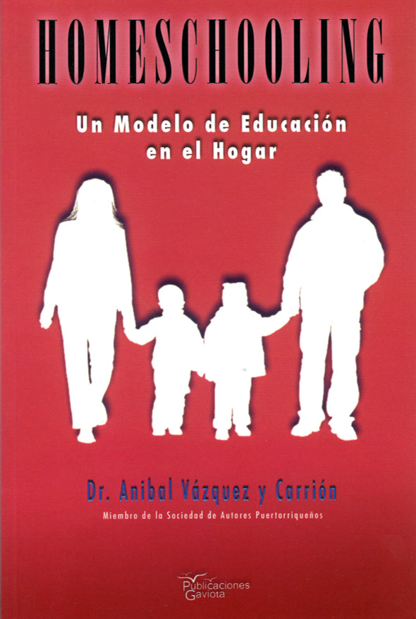 Homeschooling: Un modelo de educación en el hogar
