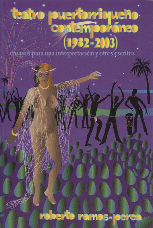 Teatro puertorriqueño contemporáneo: 1982-2003