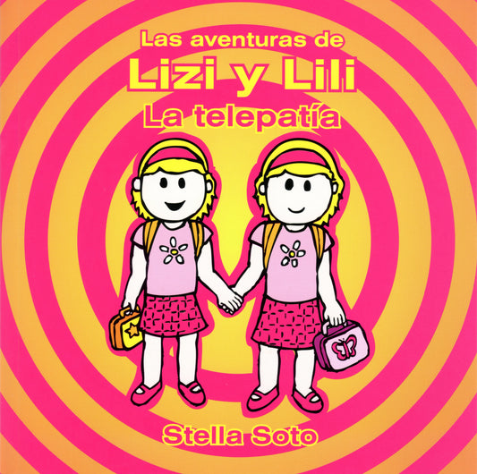 Las aventuras de Lizi y Lili: La telepatía