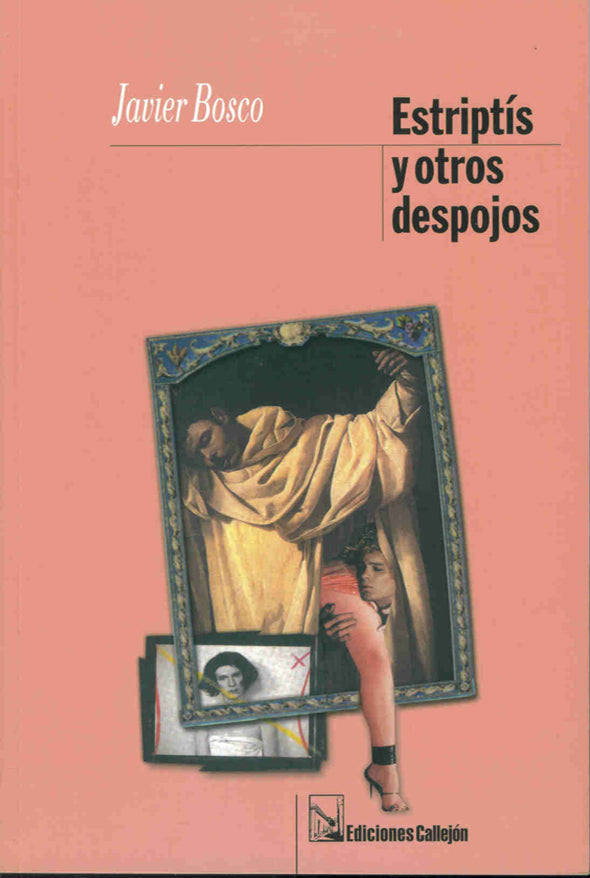 Estriptis y otros despojos