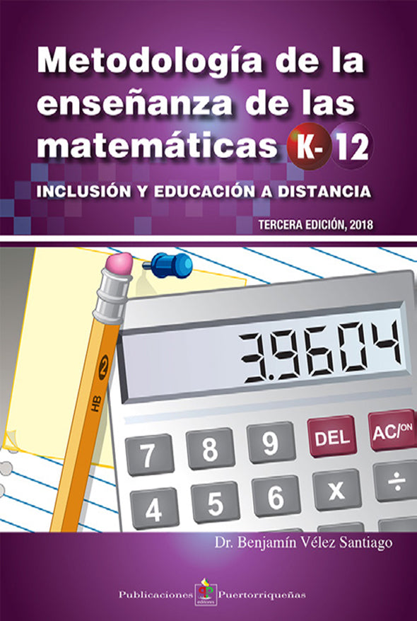 Metodología de la enseñanza de las matemáticas K-12: Inclusión y educación a distancia