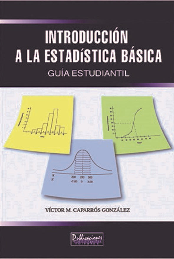 Introducción a la estadística básica: guía estudiantil