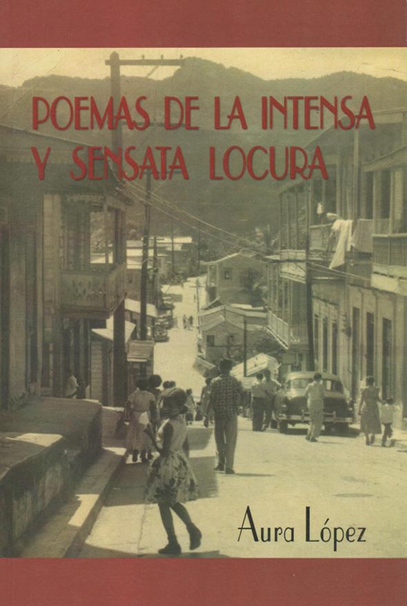 Poemas de la intensa y sensata locura: 1986-1995