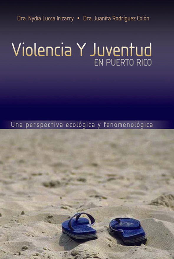 Violencia y juventud: Una perspectiva ecológica y fenomenológica