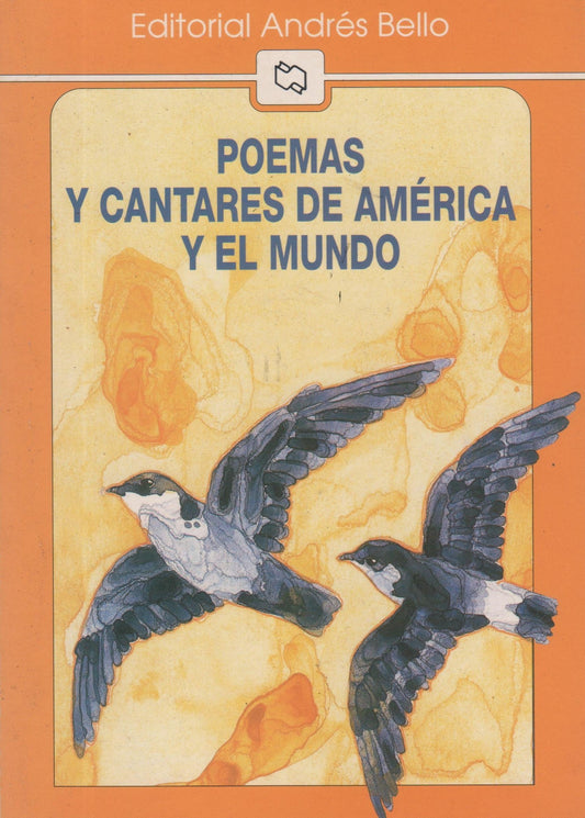 Poemas y cantares de América y el Mundo