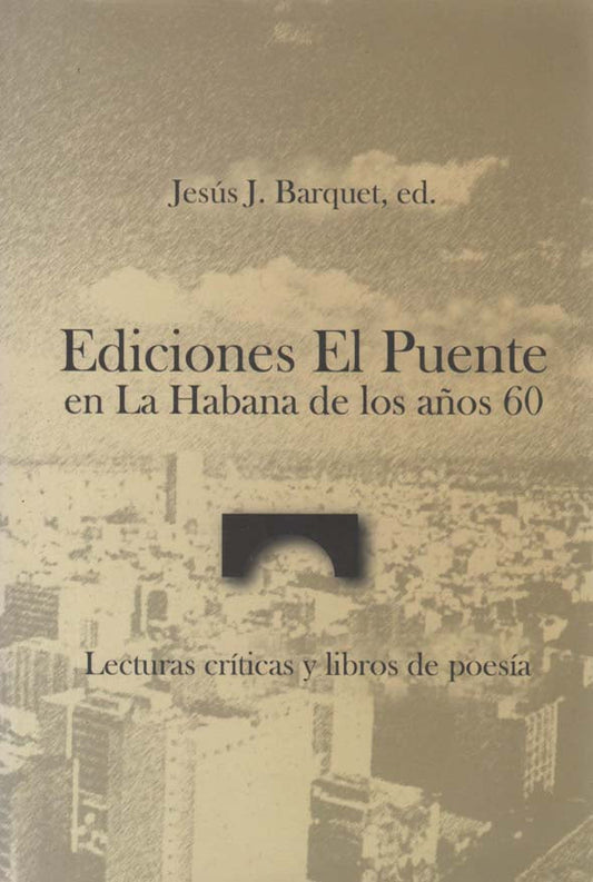 Ediciones El Puente en La Habana de los años 60