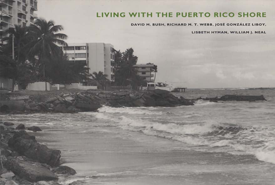 Living with the Puerto Rico Shore
