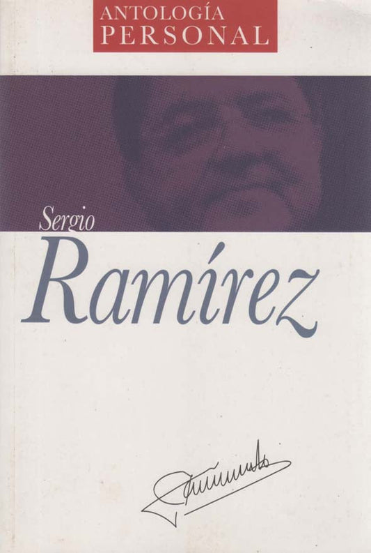 Antología personal de Sergio Ramirez