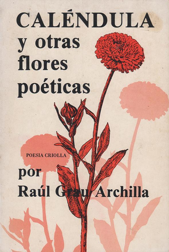 Caléndula y otras flores poéticas: Poesía criolla