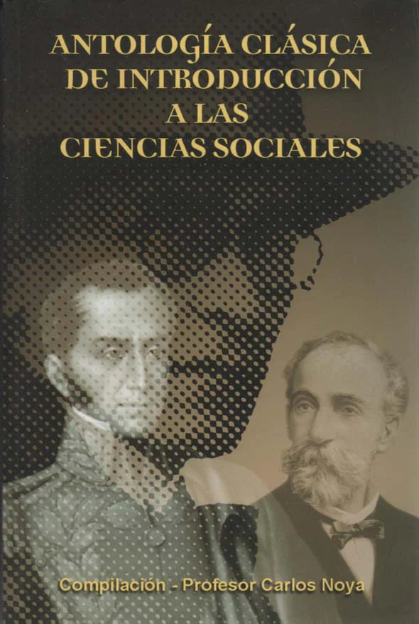 Antología clásica de introducción a las Ciencias Sociales