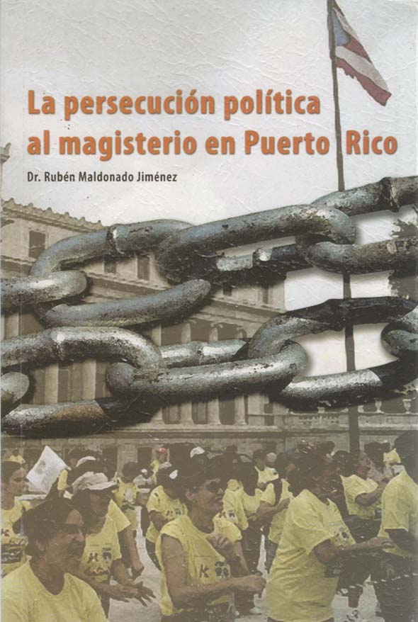 La persecución política al magisterio en Puerto Rico