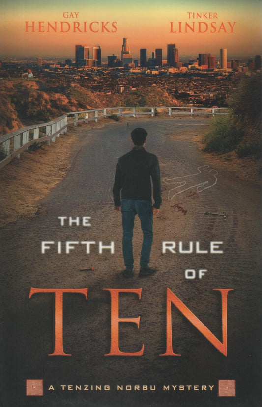The Fifth Rule of Ten: A Tenzing Norbu Mystery