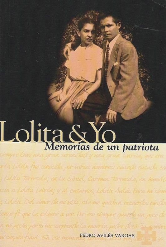 Lolita y yo: Memorias de un patriota