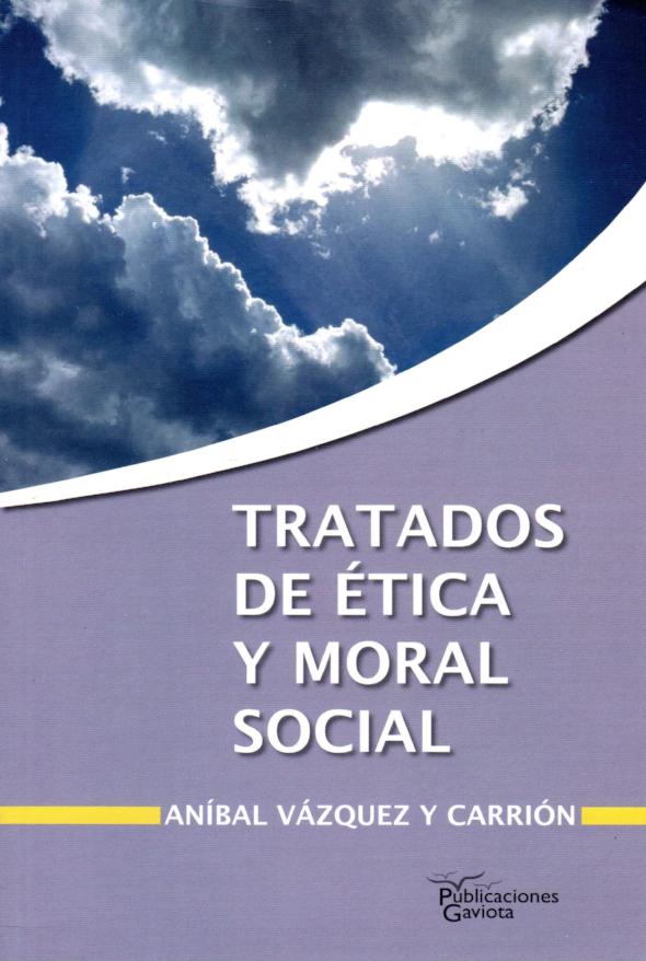 Tratados de ética y moral social