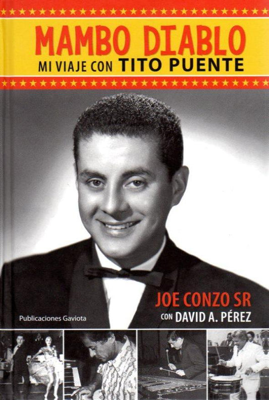 Mambo diablo: Mi viaje con Tito Puente