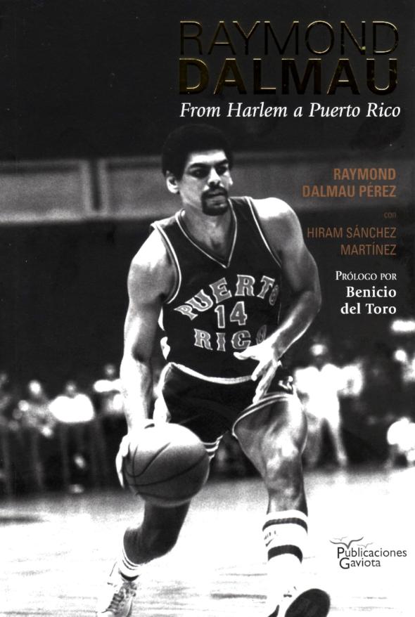 Raymond Dalmau: From Harlem a Puerto Rico