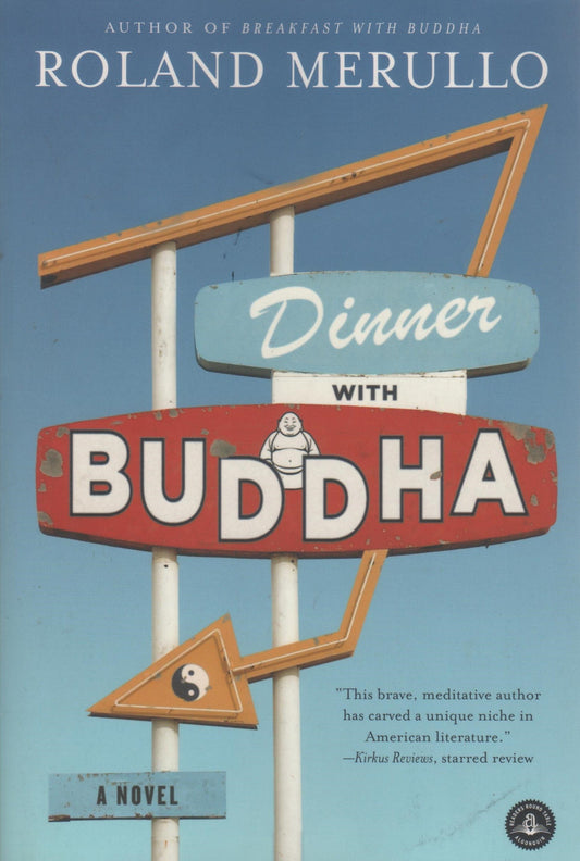 Dinner with Buddha: A Novel